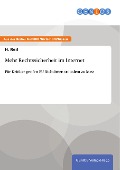 Cover-Bild zum Titel 'Mehr Rechtssicherheit im Internet' von 'H. Reil'