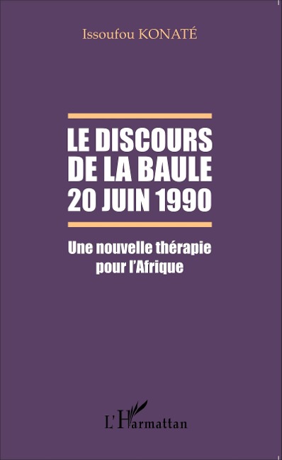Le discours de La Baule 20 juin 1990 - Issoufou Konaté