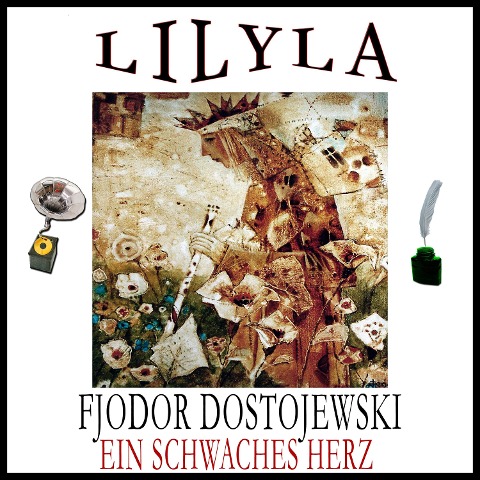 Ein schwaches Herz - Fjodor Dostojewski