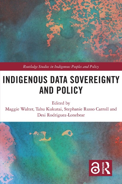 Indigenous Data Sovereignty and Policy - 