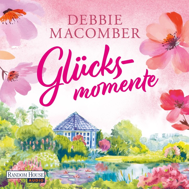 Glücksmomente - Debbie Macomber
