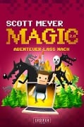 Cover-Bild zum Titel 'ABENTEUER LASS NACH' von 'Scott Meyer'