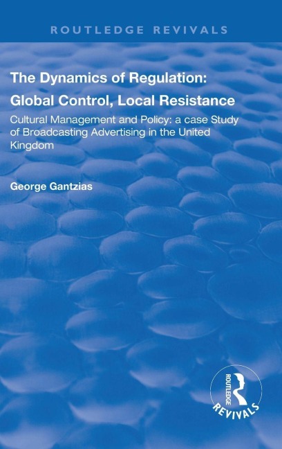 The Dynamics of Regulation - George Gantzias
