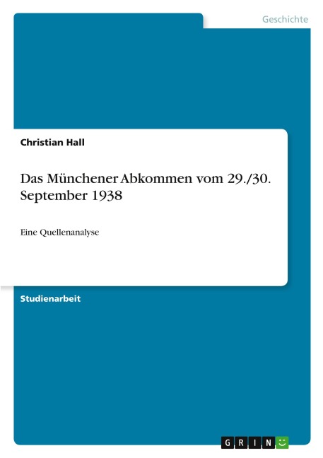 Das Münchener Abkommen vom 29./30. September 1938 - Christian Hall