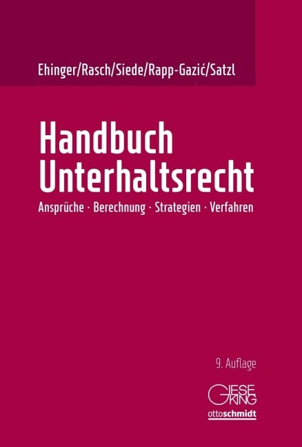 Handbuch Unterhaltsrecht - Uta Ehinger, Walther Siede, Christiane Rapp-Gazi¿, Ingeborg Rasch, Caroline Satzl