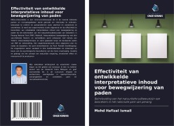 Cover-Bild zum Titel 'Effectiviteit van ontwikkelde interpretatieve inhoud voor bewegwijzering van paden' von 'Mohd Hafizal Ismail'