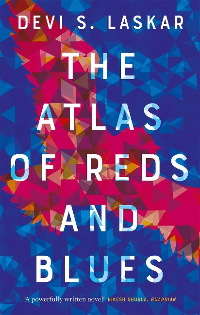 The Atlas of Reds and Blues - Devi Laskar