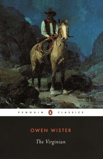 The Virginian - Owen Wister