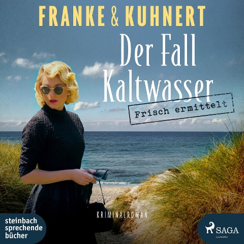 Frisch ermittelt: Der Fall Kaltwasser - Christiane Franke, Cornelia Kuhnert