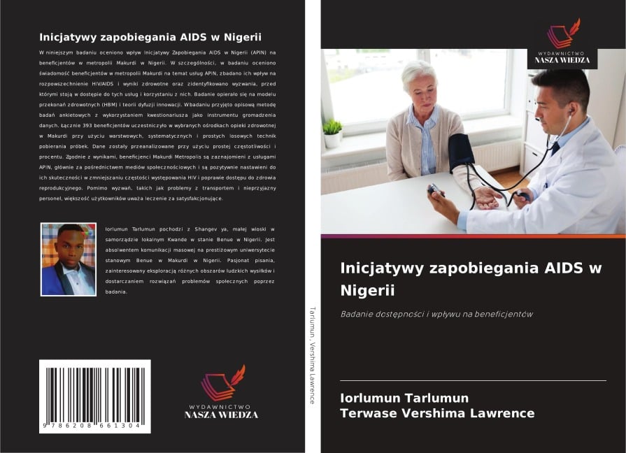 Inicjatywy zapobiegania AIDS w Nigerii - Iorlumun Tarlumun, Terwase Vershima Lawrence