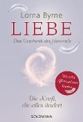 Liebe - Das Geschenk des Himmels - Lorna Byrne