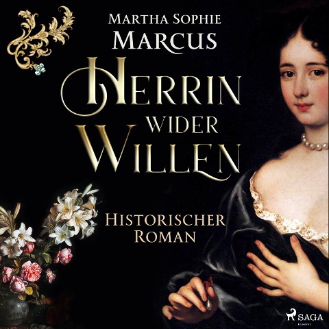 Herrin wider Willen - Martha Sophie Marcus