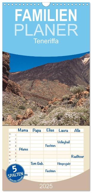 Familienplaner 2025 - Teneriffa - Inmitten des Atlantischen Archipels mit 5 Spalten (Wandkalender, 21 x 45 cm) CALVENDO - Christian Kuhnert