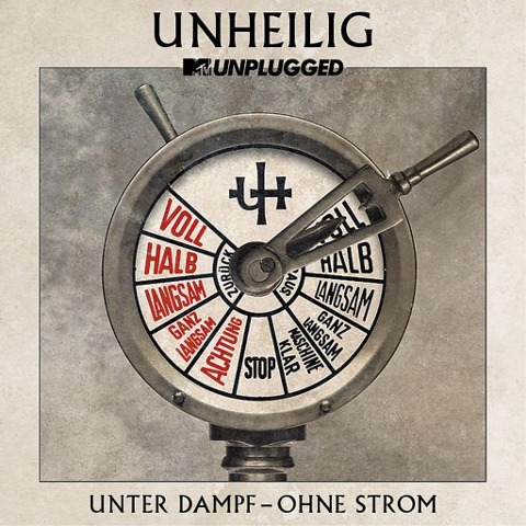 MTV Unplugged "Unter Dampf - Ohne Strom" (CD) - Unheilig