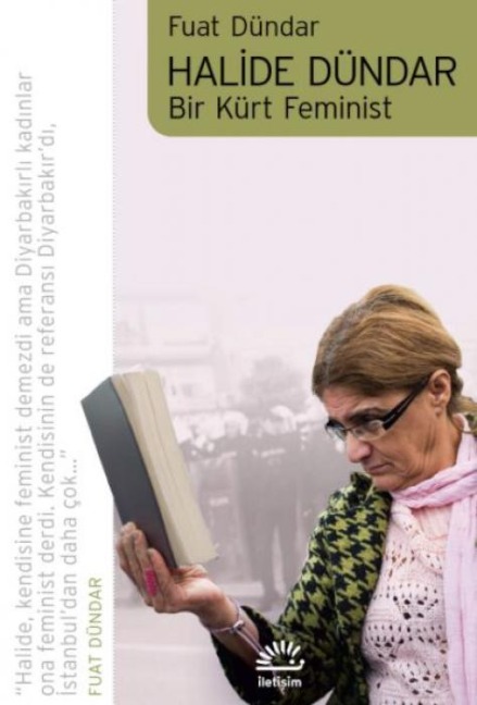 Halide Dündar - Bir Kürt Feminist - Fuat Dündar