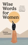 Cover-Bild zum Titel 'Wise Words for Women' von 'Donna Lancaster'