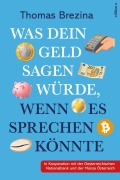 Cover-Bild zum Titel 'Was dein Geld sagen würde, wenn es sprechen könnte' von 'Thomas Brezina'