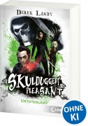 Cover-Bild zum Titel 'Skulduggery Pleasant (Band 13) - Untotenland' von 'Derek Landy'