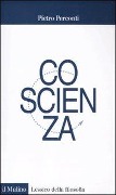 Coscienza - Pietro Perconti