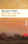 Cover-Bild zum Titel 'Das Pferd, das den Bussard jagte' von 'Maarten 't Hart'