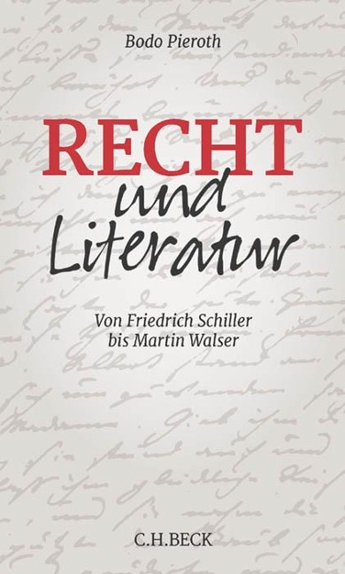 Recht und Literatur - Bodo Pieroth