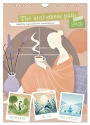 Cover-Bild zum Titel 'The anti-stress path - Monthly inspirations for more balance (Wall Calendar 2026 DIN A4 portrait), CALVENDO 12 Month Wall Calendar' von 'Fred Schimak'