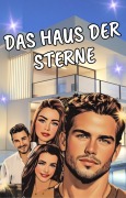 Cover-Bild zum Titel 'Das Haus Der Sterne' von 'Heidi Blanco Farrera'