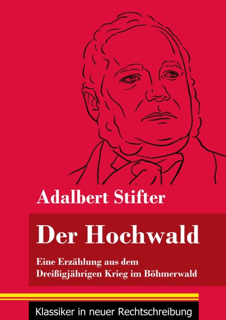 Der Hochwald - Adalbert Stifter