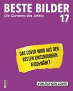 Cover-Bild zum Titel 'Beste Bilder 17 - Die Cartoons des Jahres 2026' von ''