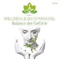 Balance der Gefühle - Wellness & Entspannung