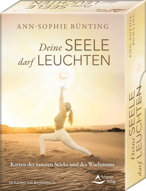 Deine Seele darf leuchten - Karten der inneren Stärke und des Wachstums - Ann-Sophie Bünting