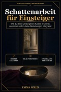 Cover-Bild zum Titel 'Schattenarbeit für Einsteiger' von 'Emma Wren'