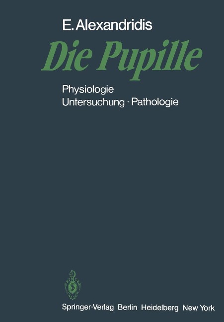 Die Pupille - Evangelos Alexandridis