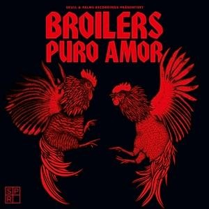 Puro Amor(Limitierte Erstauflage im Digipak) - Broilers