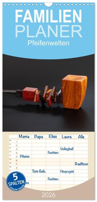 Familienplaner 2026 - Pfeifenwelten mit 5 Spalten (Wandkalender, 21 x 45 cm) CALVENDO - Heiko Eschrich