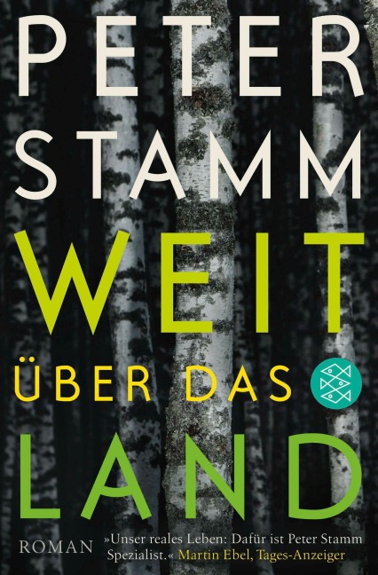 Weit über das Land - Peter Stamm