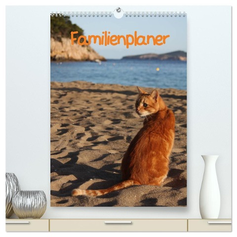 Familienplaner Katzen (hochwertiger Premium Wandkalender 2025 DIN A2 hoch), Kunstdruck in Hochglanz - Antje Lindert-Rottke