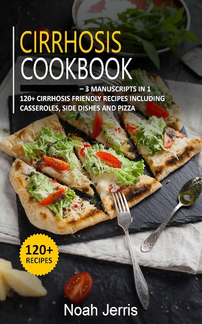 Cirrhosis Cookbook - Noah Jerris