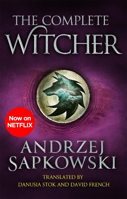 The Complete Witcher - Andrzej Sapkowski