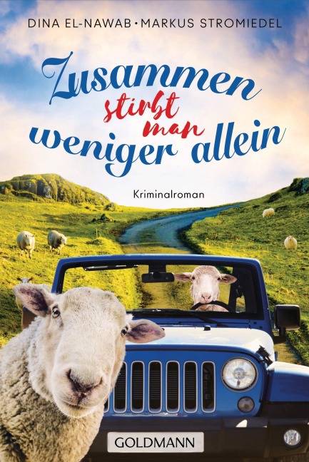 Zusammen stirbt man weniger allein - Dina El-Nawab, Markus Stromiedel