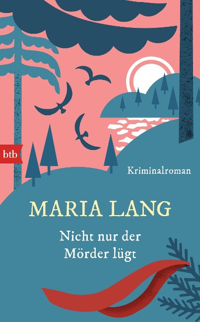 Nicht nur der Mörder lügt - Maria Lang