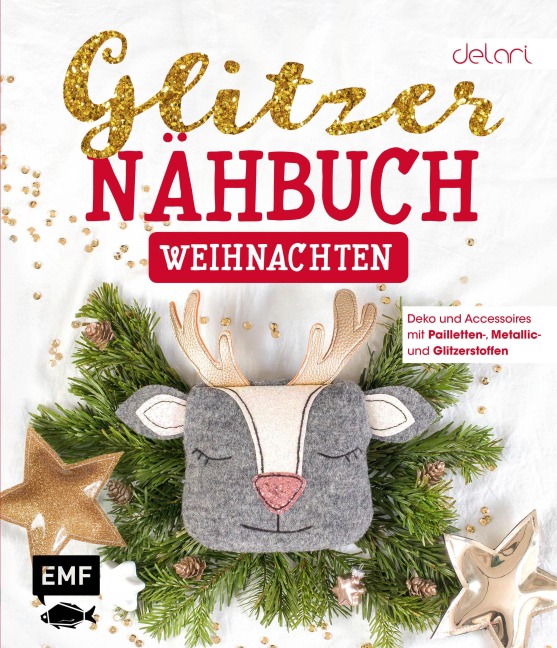 Das Glitzer-Nähbuch - Weihnachten - Delari