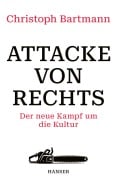 Cover-Bild zum Titel 'Attacke von rechts' von 'Christoph Bartmann'
