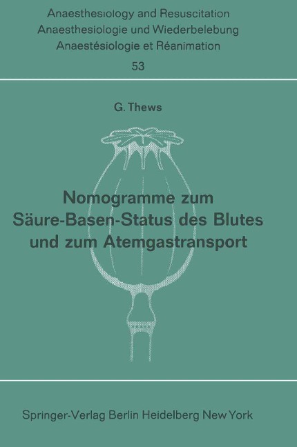 Nomogramme zum Säure-Basen-Status des Blutes und zum Atemgastransport - 