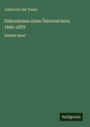 Cover-Bild zum Titel 'Exkursionen eines Österreichers, 1840-1879' von 'Julius Von Der Traun'