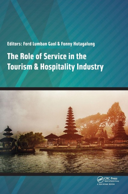 The Role of Service in the Tourism & Hospitality Industry - 