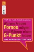 Cover-Bild zum Titel 'Warum Frauen Pornos mögen und Männer einen G-Punkt haben.' von 'Frank Sommer'