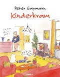 Kinderkram - Peter Gaymann