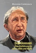Cover-Bild zum Titel 'Don Giussani - Eine Einführung in sein Leben und sein Werk' von 'Massimo Camisasca'
