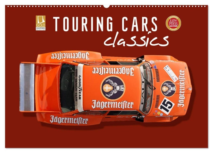 Tourenwagen Classics (Wandkalender 2025 DIN A2 quer), CALVENDO Monatskalender - Bernhard Schmerl